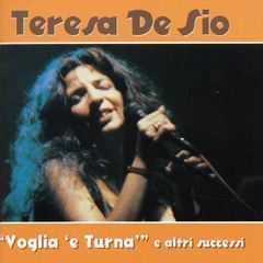 voglia 'e turna e altri successi